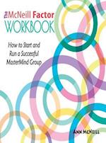 The McNeill Factor Workbook