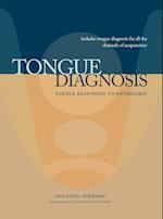 Tongue Diagnosis, Visible Responses to Pathology 