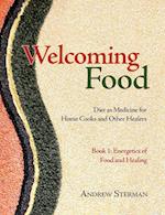 Welcoming Food, Book 1