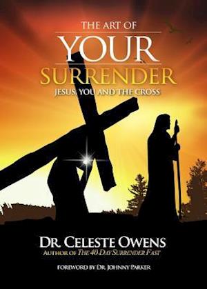 The Art of Your Surrender