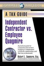 Independent Contractor vs. Employee Quagmire