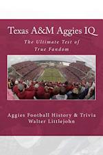 Texas A&m Aggies IQ