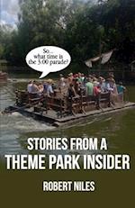 Stories from a Theme Park Insider