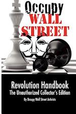 Occupy Wall Street Revolution Handbook
