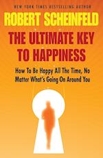 The Ultimate Key to Happiness