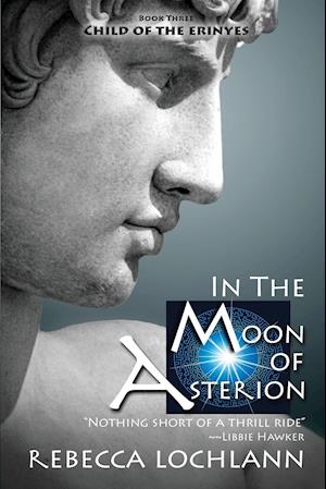 In the Moon of Asterion