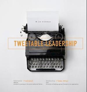 Tweetable Leadership