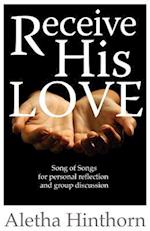 Receive His Love