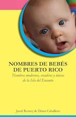 Nombres de Bebés de Puerto Rico