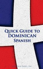 Quick Guide to Dominican Spanish