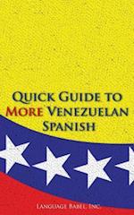 Quick Guide to More Venezuelan Spanish