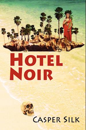 Hotel Noir