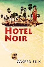 Hotel Noir