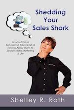 Shedding Your Sales Shark