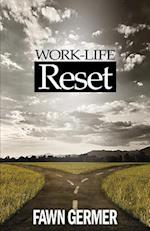 Work-Life Reset