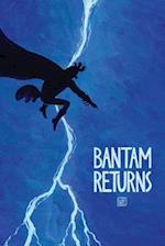 Bantam Returns