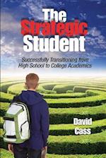 The Strategic Student