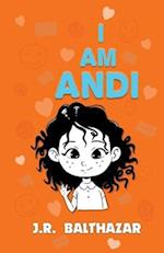 I Am Andi 