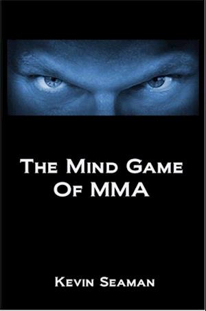 Mind Game Of MMA