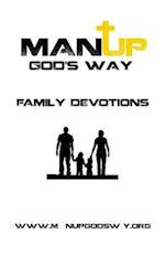 Man Up God's Way Family Devotion