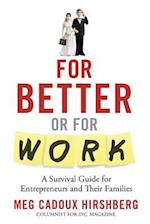 For Better or for Work