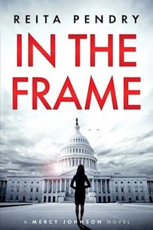 In the Frame: A Mercy Johnson Novel