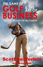 The Game of Golf and the Art of Business