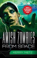 Amish Zombies from Space