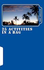 25 Activities in a Bag