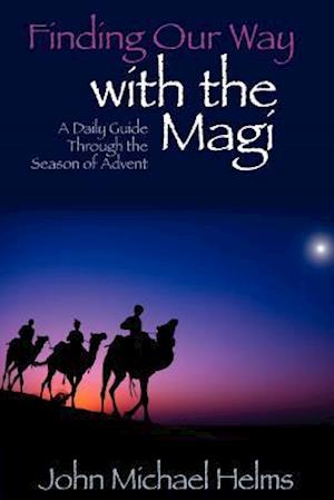 Finding Our Way with the Magi