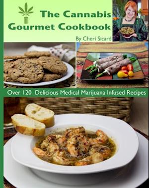 Cannabis Gourmet Cookbook