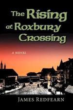 The Rising at Roxbury Crossing