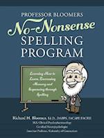 Professor Bloomers No-Nonsense Spelling Program