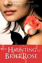 Haunting of Brier Rose