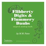 Flibberty Digits and Flummery Daubs