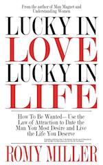 Lucky In Love, Lucky In Life