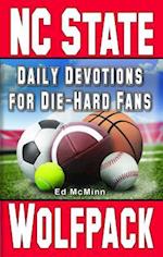 Daily Devotions for Die-Hard Fans North Carolina State Wolfpack