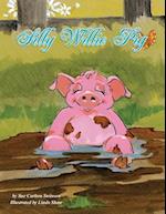 Silly Willie Pig