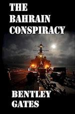 The Bahrain Conspiracy
