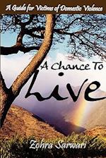 A Chance to Live