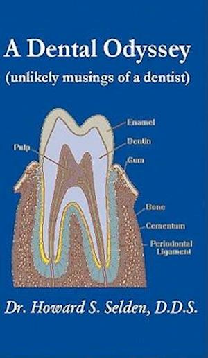 A Dental Odyssey