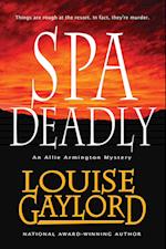 Spa Deadly, an Allie Armington Mystery