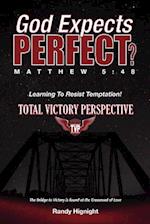 God Expects Perfect?