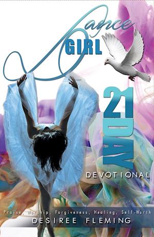 Dance Girl 21-Day Devotional