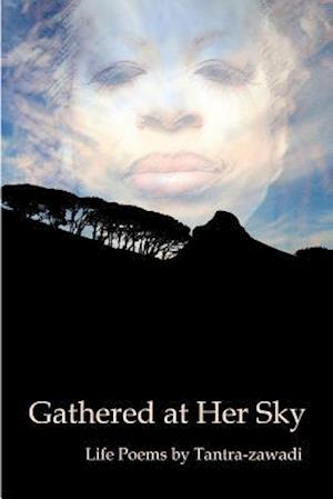 Gathered at Her Sky
