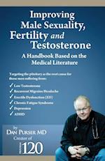 Improving Male Sexuality, Fertility and Testosterone