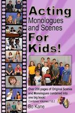 Acting Monologues and Scenes For Kids!