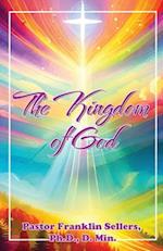 The Kingdom Of God