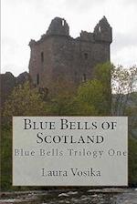 Blue Bells of Scotland