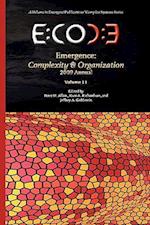 Emergence: Complexity & Organization - 2009 Annual 